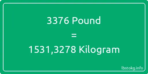 3376 Pound için Kilogram - 3376 Pound için Kilogram