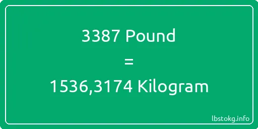 3387 Pound için Kilogram - 3387 Pound için Kilogram