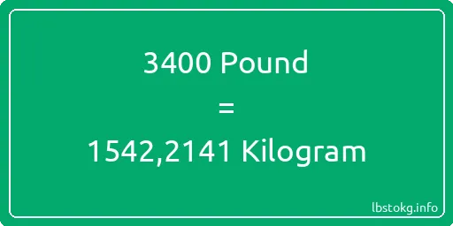 3400 Pound için Kilogram - 3400 Pound için Kilogram