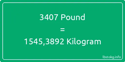 3407 Pound için Kilogram - 3407 Pound için Kilogram