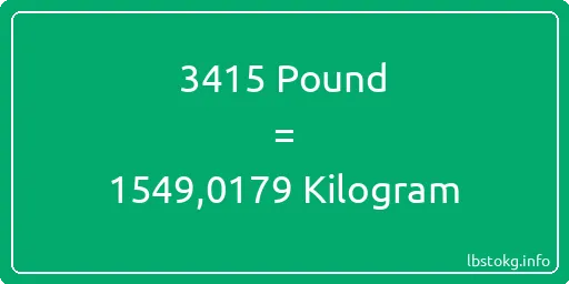 3415 Pound için Kilogram - 3415 Pound için Kilogram