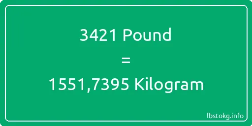 3421 Pound için Kilogram - 3421 Pound için Kilogram