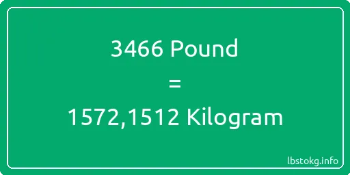 3466 Pound için Kilogram - 3466 Pound için Kilogram