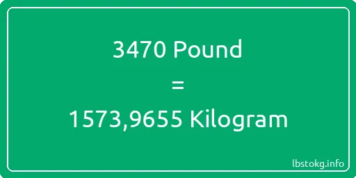 3470 Pound için Kilogram - 3470 Pound için Kilogram