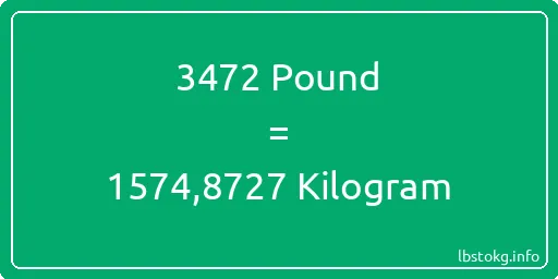 3472 Pound için Kilogram - 3472 Pound için Kilogram