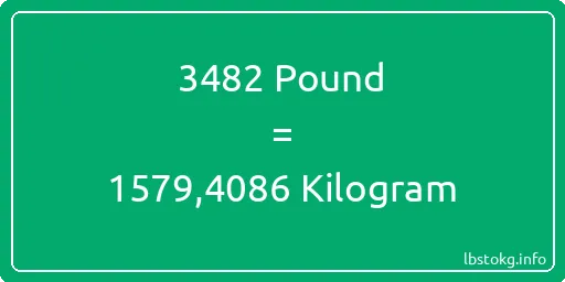 3482 Pound için Kilogram - 3482 Pound için Kilogram