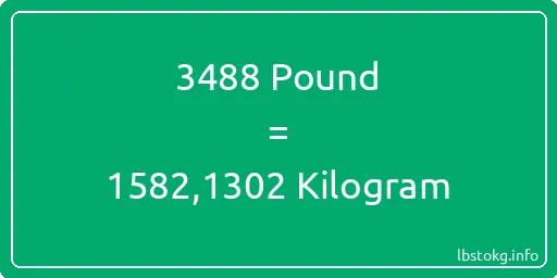 3488 Pound için Kilogram - 3488 Pound için Kilogram