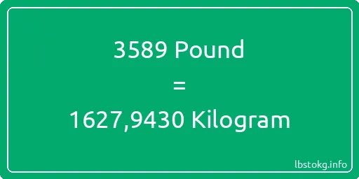 3589 Pound için Kilogram - 3589 Pound için Kilogram