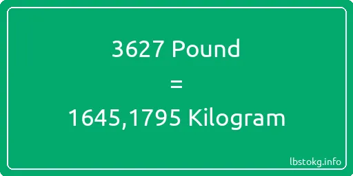 3627 Pound için Kilogram - 3627 Pound için Kilogram