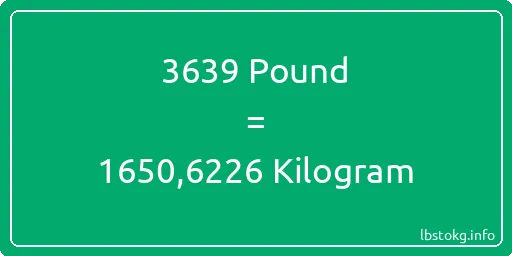 3639 Pound için Kilogram - 3639 Pound için Kilogram