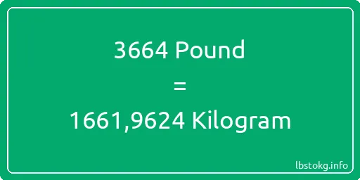 3664 Pound için Kilogram - 3664 Pound için Kilogram