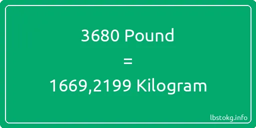 3680 Pound için Kilogram - 3680 Pound için Kilogram