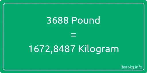 3688 Pound için Kilogram - 3688 Pound için Kilogram