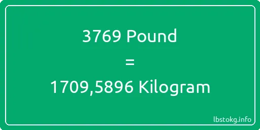 3769 Pound için Kilogram - 3769 Pound için Kilogram