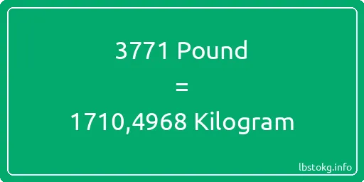 3771 Pound için Kilogram - 3771 Pound için Kilogram