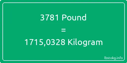 3781 Pound için Kilogram - 3781 Pound için Kilogram