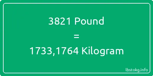 3821 Pound için Kilogram - 3821 Pound için Kilogram