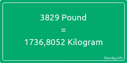 3829 Pound için Kilogram - 3829 Pound için Kilogram