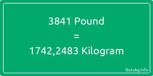 3841 Pound için Kilogram - 3841 Pound için Kilogram