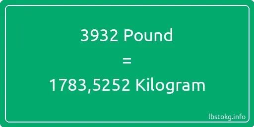 3932 Pound için Kilogram - 3932 Pound için Kilogram