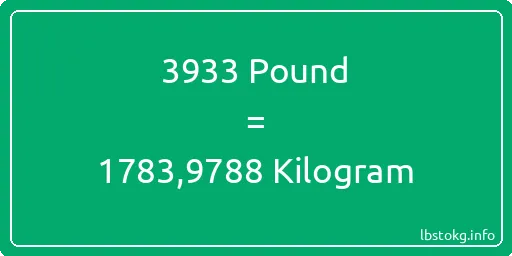 3933 Pound için Kilogram - 3933 Pound için Kilogram