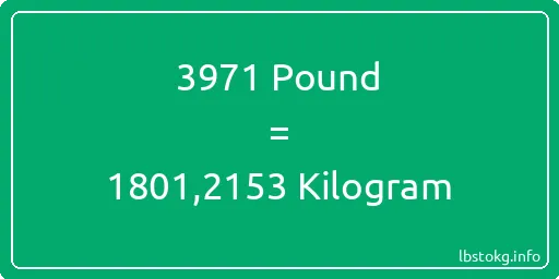 3971 Pound için Kilogram - 3971 Pound için Kilogram