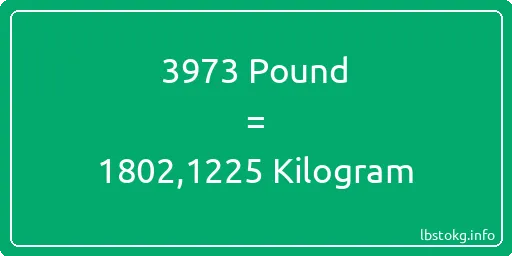 3973 Pound için Kilogram - 3973 Pound için Kilogram