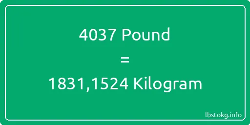 4037 Pound için Kilogram - 4037 Pound için Kilogram