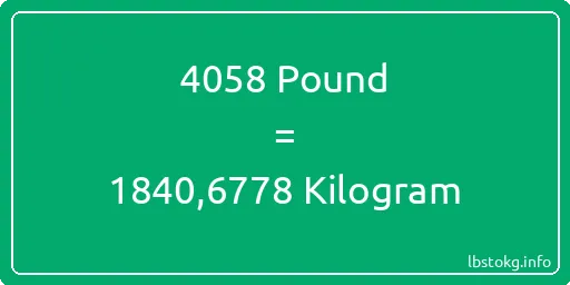 4058 Pound için Kilogram - 4058 Pound için Kilogram