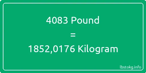 4083 Pound için Kilogram - 4083 Pound için Kilogram