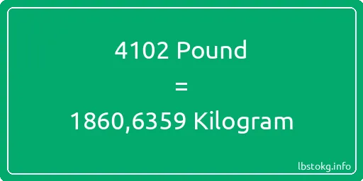 4102 Pound için Kilogram - 4102 Pound için Kilogram