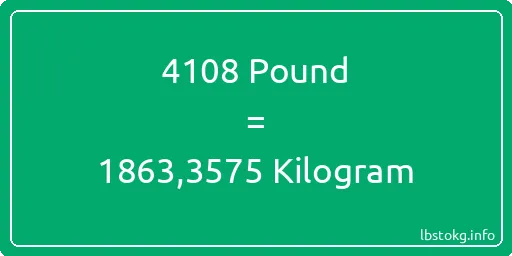 4108 Pound için Kilogram - 4108 Pound için Kilogram