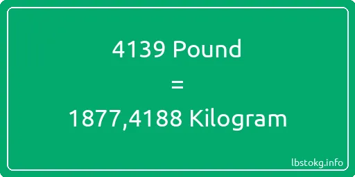 4139 Pound için Kilogram - 4139 Pound için Kilogram