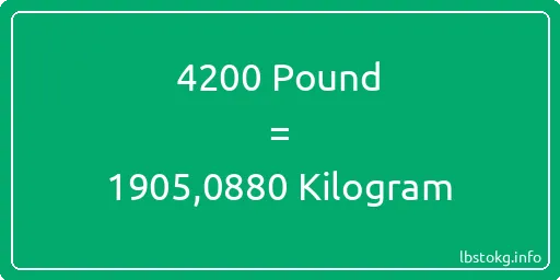 4200 Pound için Kilogram - 4200 Pound için Kilogram