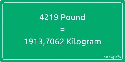 4219 Pound için Kilogram - 4219 Pound için Kilogram