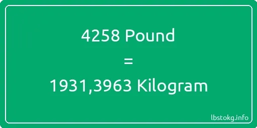 4258 Pound için Kilogram - 4258 Pound için Kilogram