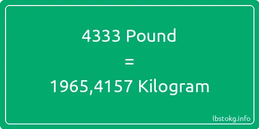 4333 Pound için Kilogram - 4333 Pound için Kilogram