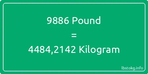 9886 Pound için Kilogram - 9886 Pound için Kilogram