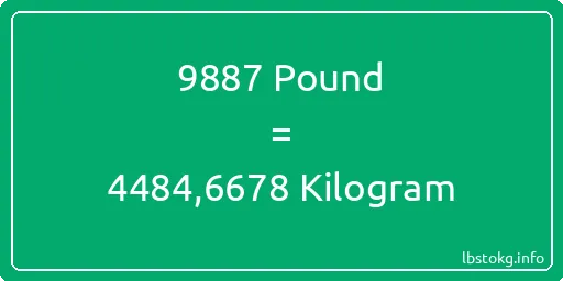 9887 Pound için Kilogram - 9887 Pound için Kilogram