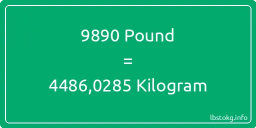 9890 Pound için Kilogram - 9890 Pound için Kilogram