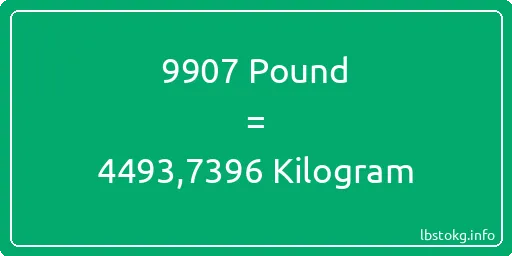 9907 Pound için Kilogram - 9907 Pound için Kilogram