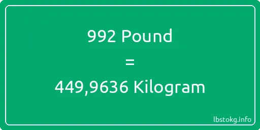 992 Pound için Kilogram - 992 Pound için Kilogram