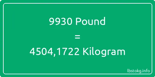 9930 Pound için Kilogram - 9930 Pound için Kilogram