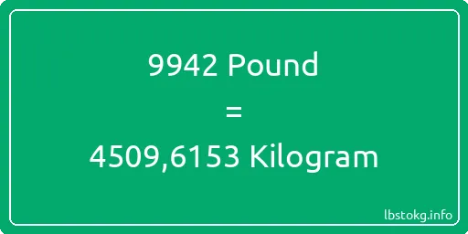 9942 Pound için Kilogram - 9942 Pound için Kilogram