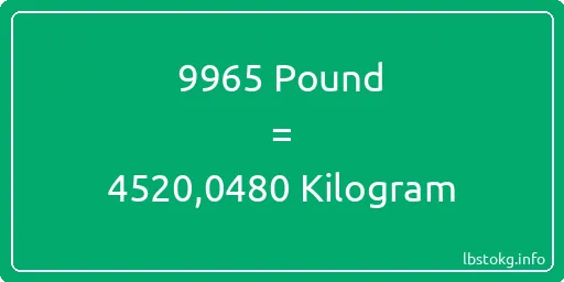 9965 Pound için Kilogram - 9965 Pound için Kilogram