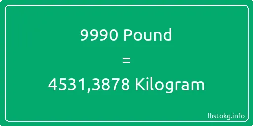 9990 Pound için Kilogram - 9990 Pound için Kilogram